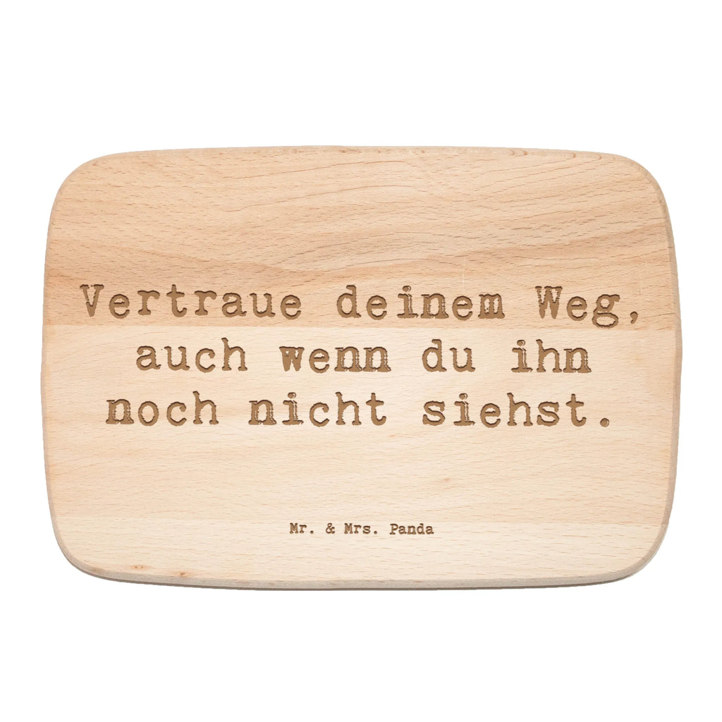 Serving board Saying Vertraue deinem Weg, auch wenn du ihn noch nicht siehst. cutting board, breakfast board, Board