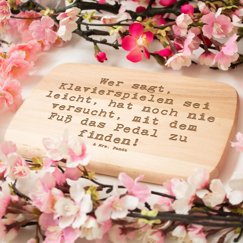 Serving board Saying Wer sagt, Klavierspielen sei leicht, hat noch nie versucht, mit dem Fuß das Pedal zu finden! cutting board, breakfast board, Board, Instruments, gifts for musicians, music enthusiasts