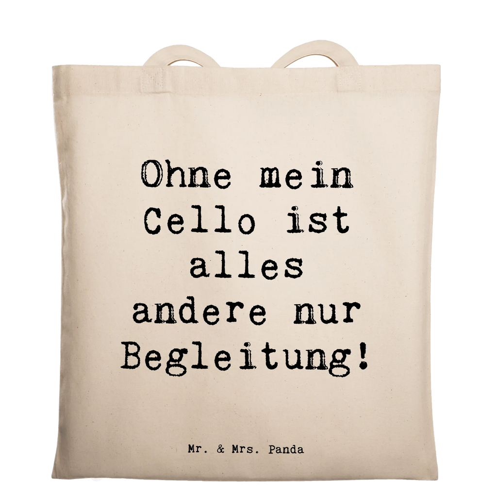 Tote bag Saying Ohne mein Cello ist alles andere nur Begleitung! Beuteltasche, Beutel, Einkaufstasche, Jutebeutel, Stoffbeutel, Tasche, Shopper, Umhängetasche, Strandtasche, Schultertasche, Stofftasche, Tragetasche, Badetasche, Jutetasche, Einkaufstüte, Laptoptasche, Instrumente, Geschenke Musiker, Musikliebhaber