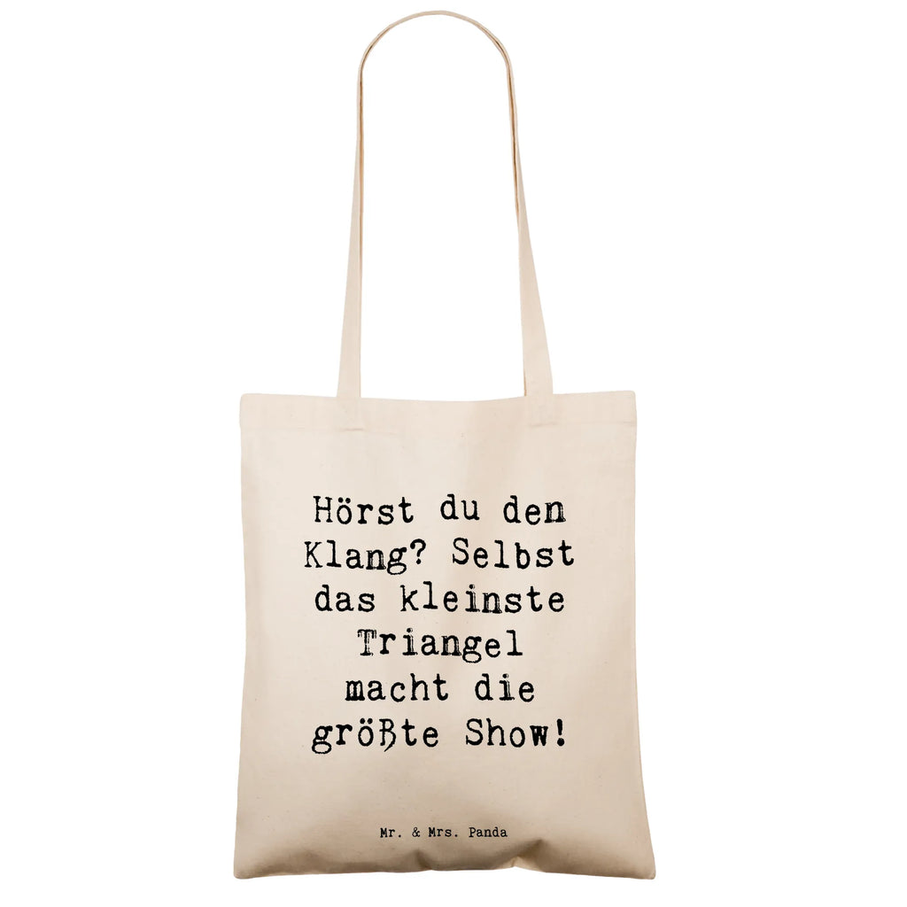 Tote bag Saying Hörst du den Klang? Selbst das kleinste Triangel macht die größte Show! Jutebeutel, Einkaufstüte, Badetasche, Stoffbeutel, Jutetasche, Stofftasche, Laptoptasche, Shopper, Schultertasche, Strandtasche, Beutel, Tragetasche, Beuteltasche, Tasche, Einkaufstasche, Umhängetasche, Instrumente, Geschenke Musiker, Musikliebhaber