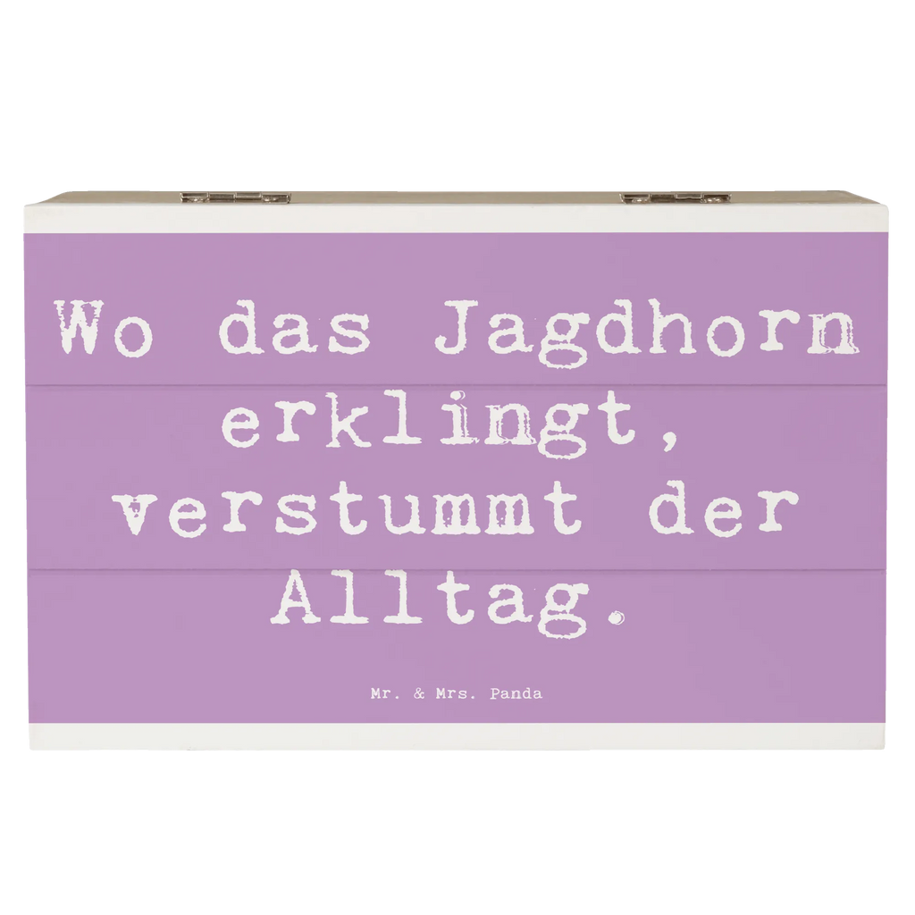 Wooden chest Saying Wo das Jagdhorn erklingt, verstummt der Alltag. XXL, Schatulle, Geschenkbox, Geschenkdose, Aufbewahrungsbox, Kiste, Dekokiste, Erinnerungsbox, Schatzkiste, Truhe, Holzkiste, Erinnerungskiste, Instrumente, Geschenke Musiker, Musikliebhaber