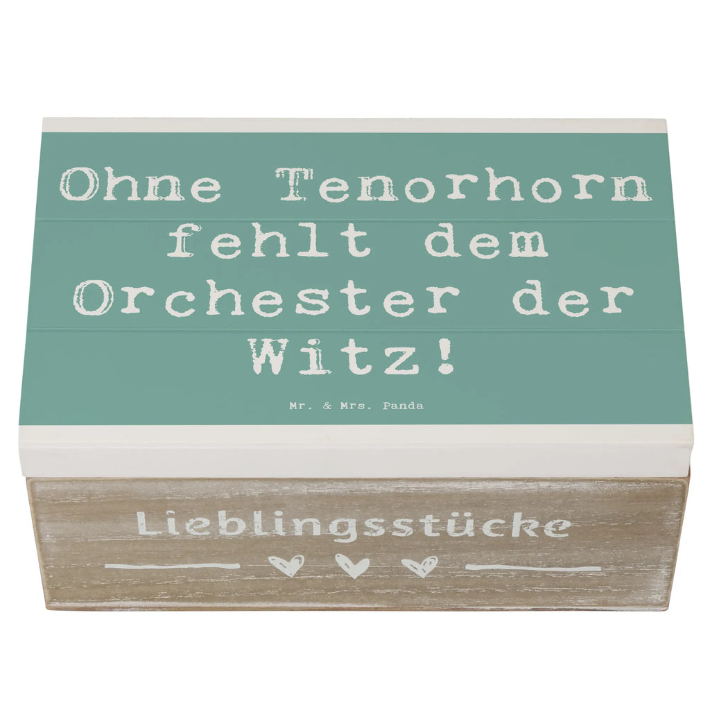 Holzkiste Spruch Tenorhorn Witz Holzkiste, Schatzkiste, Schatulle, XXL, Truhe, Aufbewahrungsbox, Erinnerungsbox, Erinnerungskiste, Kiste, Geschenkdose, Geschenkbox, Dekokiste, Instrumente, Geschenke Musiker, Musikliebhaber