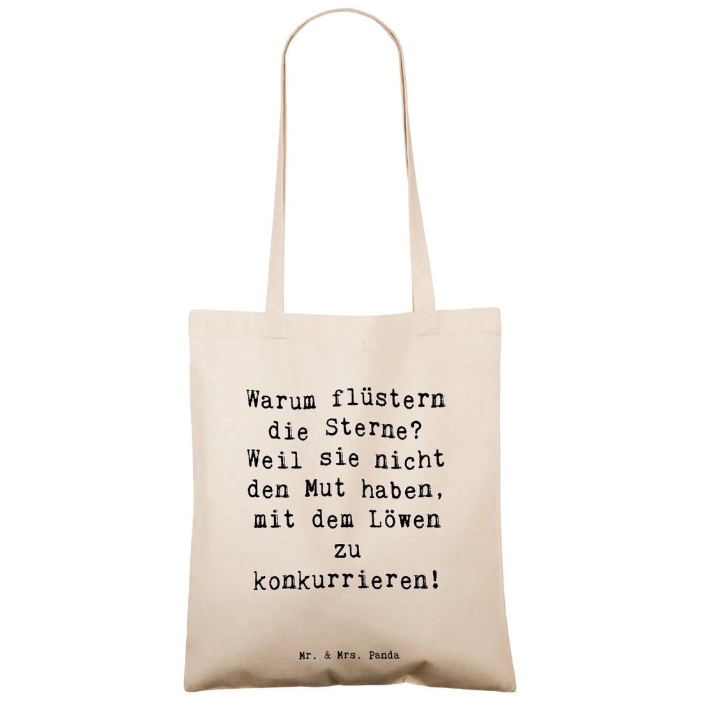 Tote bag Saying Warum flüstern die Sterne? Weil sie nicht den Mut haben, mit dem Löwen zu konkurrieren! Beuteltasche, Beutel, Einkaufstasche, Jutebeutel, Stoffbeutel, Tasche, Shopper, Umhängetasche, Strandtasche, Schultertasche, Stofftasche, Tragetasche, Badetasche, Jutetasche, Einkaufstüte, Laptoptasche, Tierkreiszeichen, Sternzeichen, Horoskop, Astrologie, Aszendent