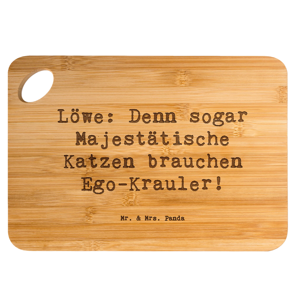 Bamboo chopping board Saying Löwe: Denn sogar Majestätische Katzen brauchen Ego-Krauler! wood, cutting board, carving board, engraving, bamboo, breakfast, board, breakfast board, slices, kitchen board, kitchen, cutting block, robust, solid, dulcimer, nature, constellations, birthdays, astrology, zodiac, date of birth, month of birth