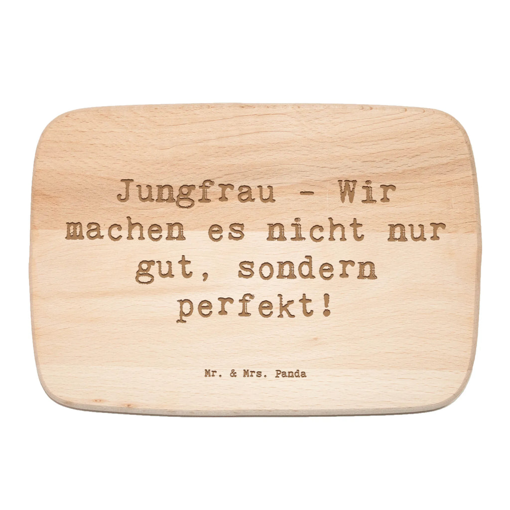 Śniadaniowa deska Przysłowie Jungfrau - Wir machen es nicht nur gut, sondern perfekt! Znak zodiaku, gwiazdozbiór, horoskop, astrologia, ascendent