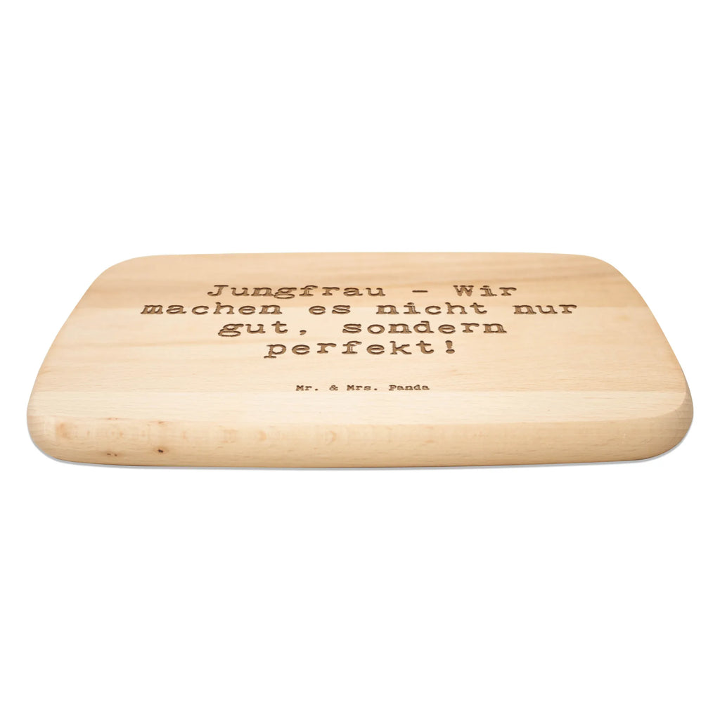 Śniadaniowa deska Przysłowie Jungfrau - Wir machen es nicht nur gut, sondern perfekt! Znak zodiaku, gwiazdozbiór, horoskop, astrologia, ascendent