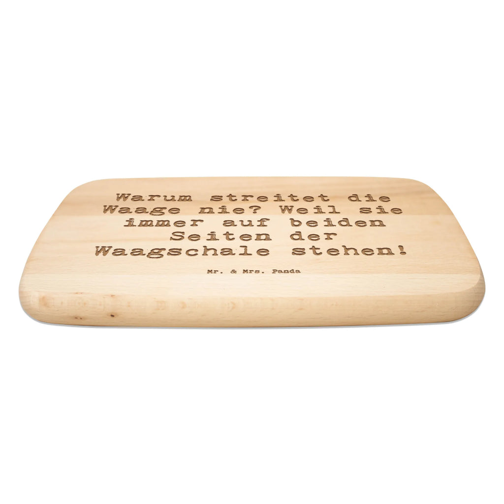 Serving board Saying Warum streitet die Waage nie? Weil sie immer auf beiden Seiten der Waagschale stehen! cutting board, breakfast board, Board, constellations, birthdays, astrology, zodiac, date of birth, month of birth