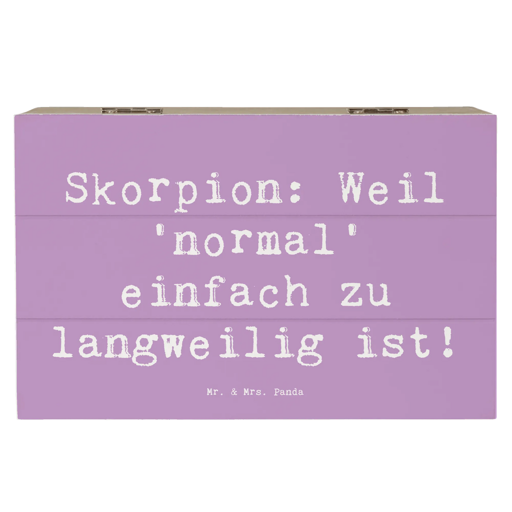 Holzkiste Spruch Skorpion Unikat Holzkiste, Geschenkdose, Geschenkbox, Schatzkiste, Dekokiste, Erinnerungsbox, Kiste, Schatulle, Aufbewahrungsbox, Erinnerungskiste, Truhe, XXL, Tierkreiszeichen, Sternzeichen, Horoskop, Astrologie, Aszendent
