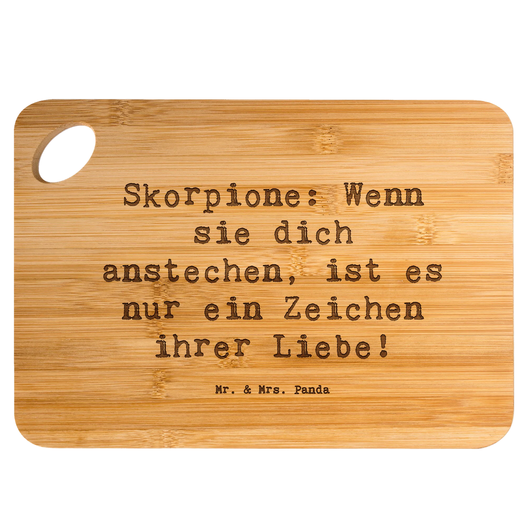 Bambus - deska do krojenia Przysłowie Skorpione: Wenn sie dich anstechen, ist es nur ein Zeichen ihrer Liebe! Znak zodiaku, gwiazdozbiór, horoskop, astrologia, ascendent