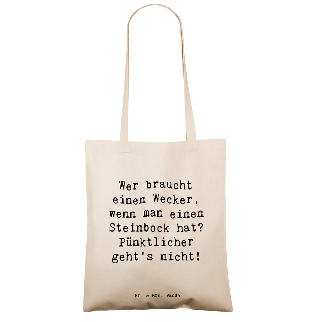 Tote bag Saying Wer braucht einen Wecker, wenn man einen Steinbock hat? Pünktlicher geht's nicht! Beuteltasche, Beutel, Einkaufstasche, Jutebeutel, Stoffbeutel, Tasche, Shopper, Umhängetasche, Strandtasche, Schultertasche, Stofftasche, Tragetasche, Badetasche, Jutetasche, Einkaufstüte, Laptoptasche, Tierkreiszeichen, Sternzeichen, Horoskop, Astrologie, Aszendent