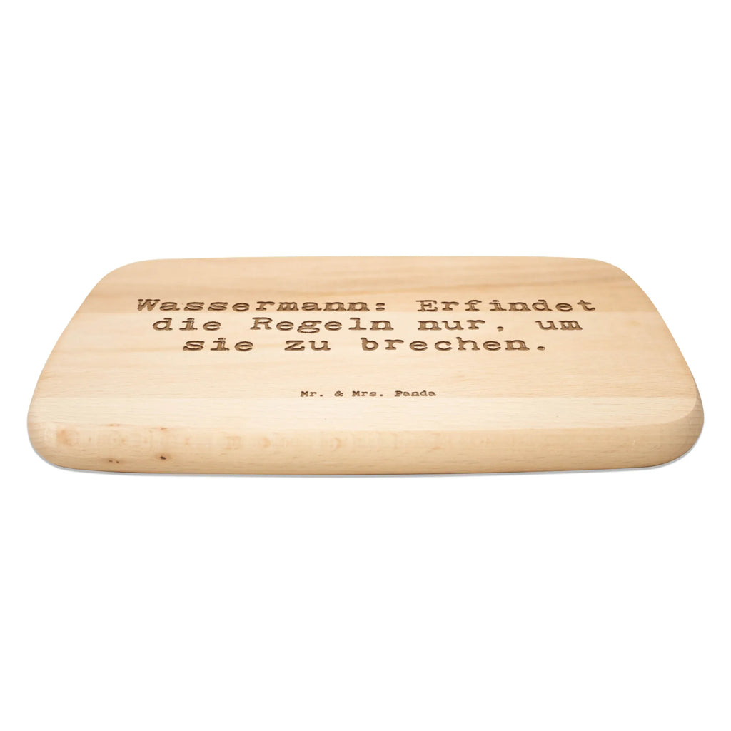 Śniadaniowa deska Przysłowie Wassermann: Erfindet die Regeln nur, um sie zu brechen. Znak zodiaku, gwiazdozbiór, horoskop, astrologia, ascendent