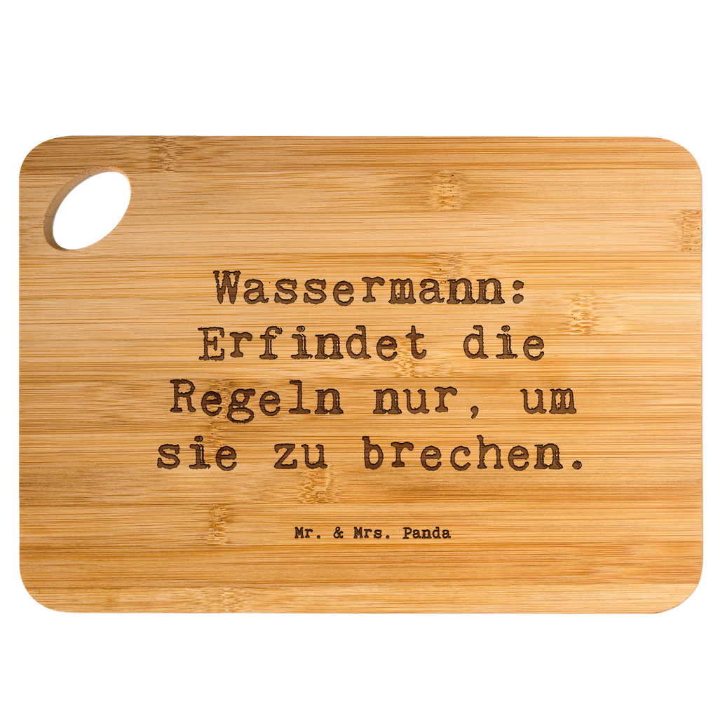 Bambus - deska do krojenia Przysłowie Wassermann: Erfindet die Regeln nur, um sie zu brechen. Znak zodiaku, gwiazdozbiór, horoskop, astrologia, ascendent