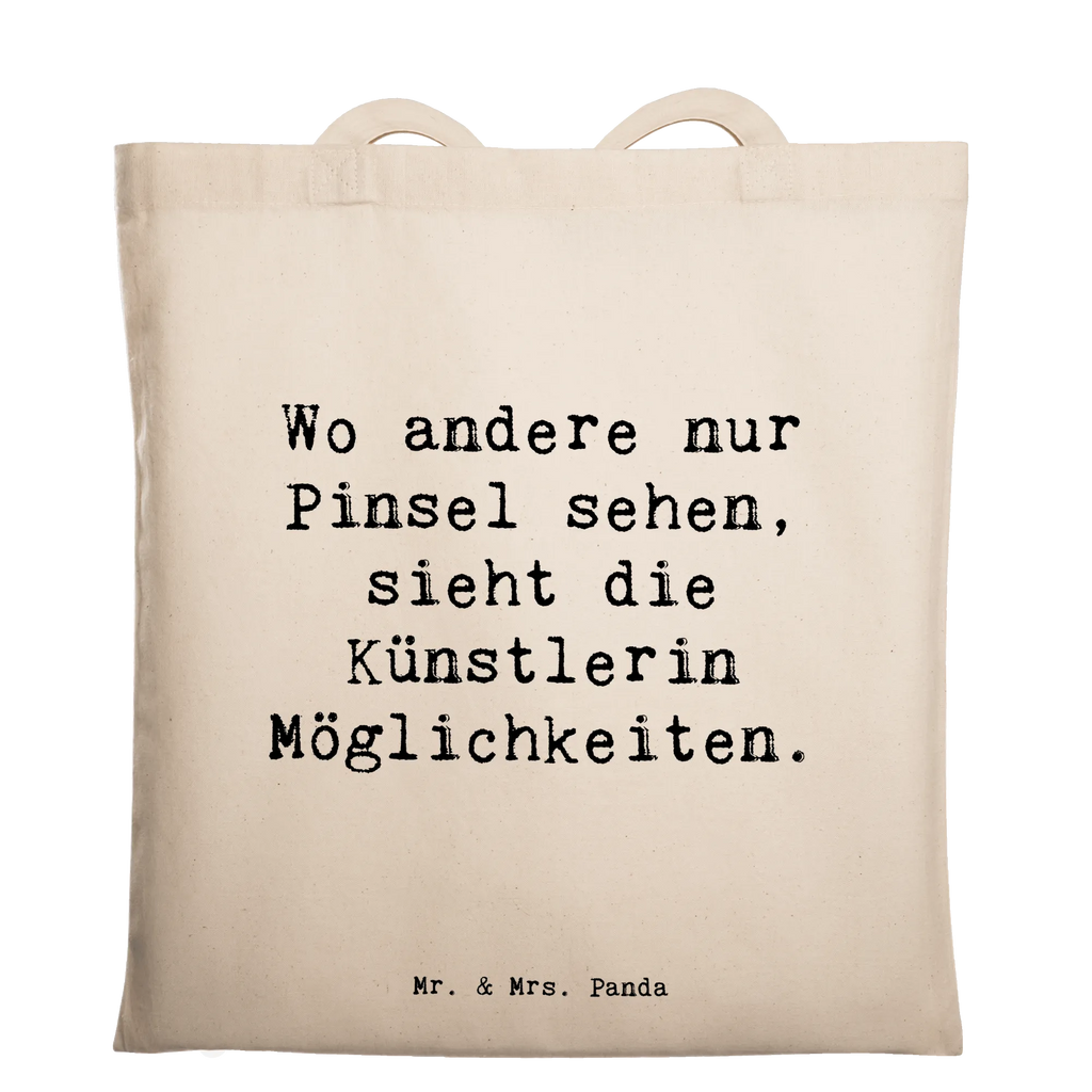 Tragetasche Wo andere nur Pinsel sehen, sieht die Künstlerin Möglichkeiten. Beuteltasche, Beutel, Einkaufstasche, Jutebeutel, Stoffbeutel, Tasche, Shopper, Umhängetasche, Strandtasche, Schultertasche, Stofftasche, Tragetasche, Badetasche, Jutetasche, Einkaufstüte, Laptoptasche, Beruf, Ausbildung, Jubiläum, Abschied, Rente, Kollege, Kollegin, Geschenk, Schenken, Arbeitskollege, Mitarbeiter, Firma, Danke, Dankeschön