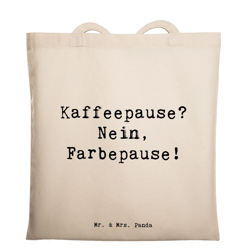 Tragetasche Kaffeepause? Nein, Farbepause! Beuteltasche, Beutel, Einkaufstasche, Jutebeutel, Stoffbeutel, Tasche, Shopper, Umhängetasche, Strandtasche, Schultertasche, Stofftasche, Tragetasche, Badetasche, Jutetasche, Einkaufstüte, Laptoptasche, Beruf, Ausbildung, Jubiläum, Abschied, Rente, Kollege, Kollegin, Geschenk, Schenken, Arbeitskollege, Mitarbeiter, Firma, Danke, Dankeschön