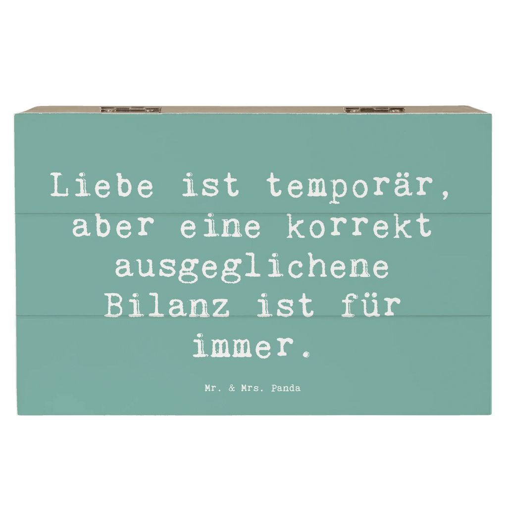 Wooden chest Saying Liebe ist temporär, aber eine korrekt ausgeglichene Bilanz ist für immer. Geschenkbox, Aufbewahrungsbox, Schatzkiste, XXL, Kiste, Truhe, Erinnerungskiste, Erinnerungsbox, Schatulle, Dekokiste, Geschenkdose, Holzkiste, Beruf, Ausbildung, Jubiläum, Abschied, Rente, Kollege, Kollegin, Geschenk, Schenken, Arbeitskollege, Mitarbeiter, Firma, Danke, Dankeschön