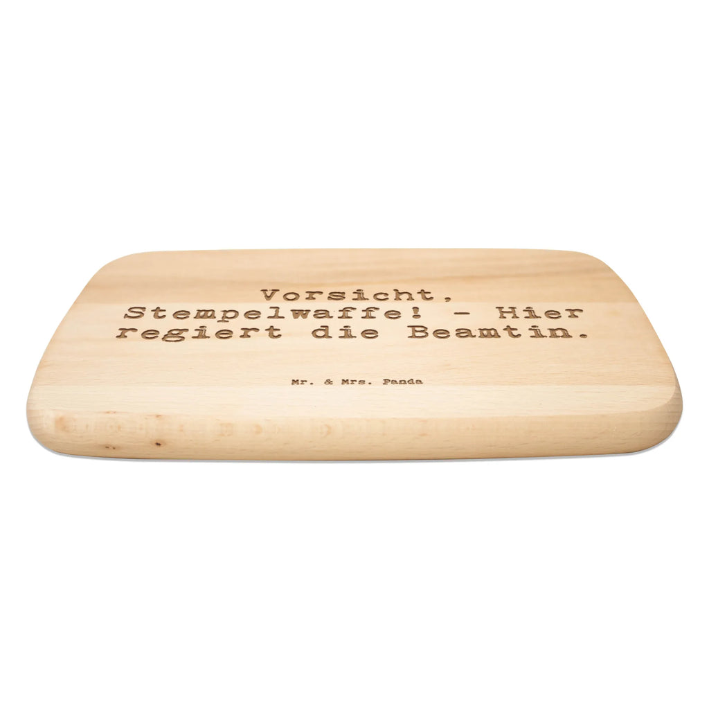 Serving board Saying Vorsicht, Stempelwaffe! - Hier regiert die Beamtin. breakfast board, Board, cutting board, gift, gift idea, best, farewell gift, passing exam, anniversary, retirement, promotion, job start, sayings, funny, profession