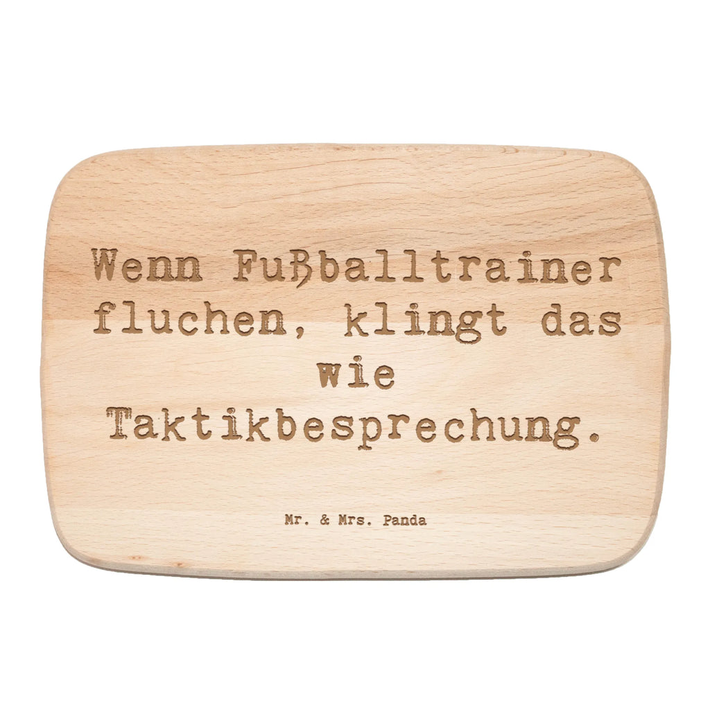 Śniadaniowa deska Przysłowie Wenn Fußballtrainer fluchen, klingt das wie Taktikbesprechung. Zawód, Wykształcenie, Jubileusz, Pożegnanie, Emerytura, Kolega, Koleżanka, Prezent, Dawać, Pracownik, Współpracownik, Firma, Dziękuję, Dziękuję bardzo