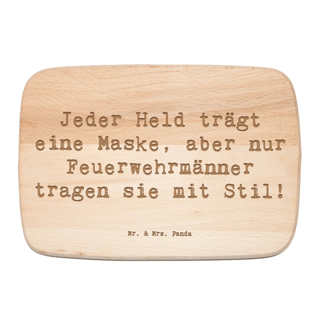 Śniadaniowa deska Przysłowie Jeder Held trägt eine Maske, aber nur Feuerwehrmänner tragen sie mit Stil! Zawód, Wykształcenie, Jubileusz, Pożegnanie, Emerytura, Kolega, Koleżanka, Prezent, Dawać, Pracownik, Współpracownik, Firma, Dziękuję, Dziękuję bardzo