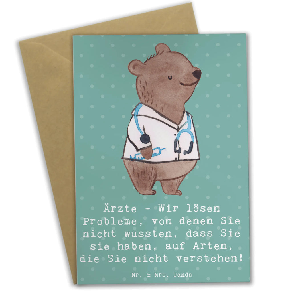 Greetings card Ärzte - Wir lösen Probleme, von denen Sie nicht wussten, dass Sie sie haben, auf Arten, die Sie nicht verstehen! Glückwunschkarte, Hochzeitskarte, Geburtstagskarte, Ansichtskarten, Karte, Einladungskarte, Grußkarte, Klappkarte, Beruf, Ausbildung, Jubiläum, Abschied, Rente, Kollege, Kollegin, Geschenk, Schenken, Arbeitskollege, Mitarbeiter, Firma, Danke, Dankeschön