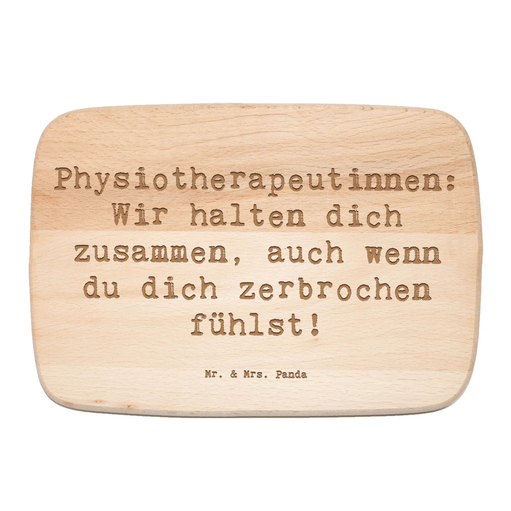 Serving board Saying Physiotherapeutinnen: Wir halten dich zusammen, auch wenn du dich zerbrochen fühlst! breakfast board, cutting board, Board, gift, gift idea, best, farewell gift, passing exam, anniversary, retirement, promotion, job start, sayings, funny, profession