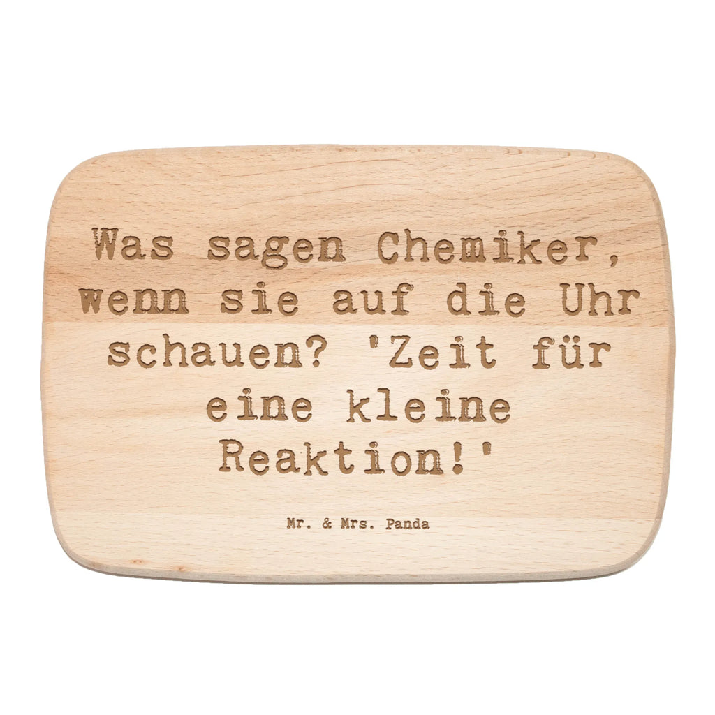 Serving board Saying Was sagen Chemiker, wenn sie auf die Uhr schauen? 'Zeit für eine kleine Reaktion!' Board, breakfast board, cutting board, gift, gift idea, best, farewell gift, passing exam, anniversary, retirement, promotion, job start, sayings, funny, profession