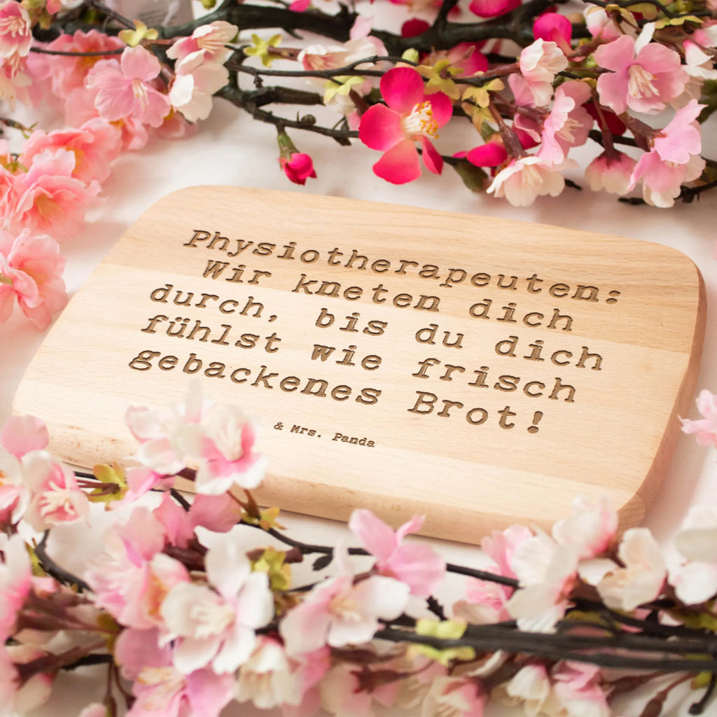 Serving board Saying Physiotherapeuten: Wir kneten dich durch, bis du dich fühlst wie frisch gebackenes Brot! cutting board, breakfast board, Board, gift, gift idea, best, farewell gift, passing exam, anniversary, retirement, promotion, job start, sayings, funny, profession