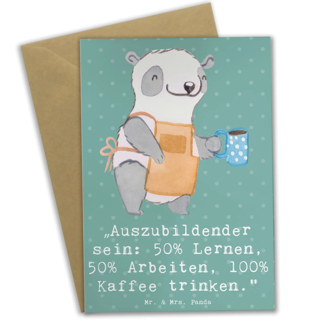 Greetings card „Auszubildender sein: 50% Lernen, 50% Arbeiten, 100% Kaffee trinken.“ Einladungskarte, Geburtstagskarte, Glückwunschkarte, Ansichtskarten, Karte, Klappkarte, Hochzeitskarte, Grußkarte, Beruf, Ausbildung, Jubiläum, Abschied, Rente, Kollege, Kollegin, Geschenk, Schenken, Arbeitskollege, Mitarbeiter, Firma, Danke, Dankeschön