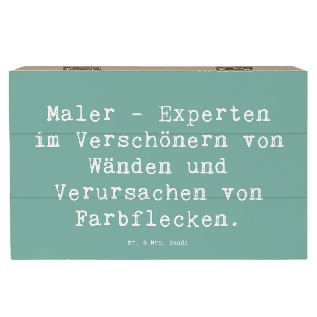 Holzkiste Spruch Maler - Experten im Verschönern von Wänden und Verursachen von Farbflecken. Geschenkdose, Schatulle, Truhe, Erinnerungskiste, XXL, Kiste, Dekokiste, Geschenkbox, Schatzkiste, Holzkiste, Erinnerungsbox, Aufbewahrungsbox, Beruf, Ausbildung, Jubiläum, Abschied, Rente, Kollege, Kollegin, Geschenk, Schenken, Arbeitskollege, Mitarbeiter, Firma, Danke, Dankeschön