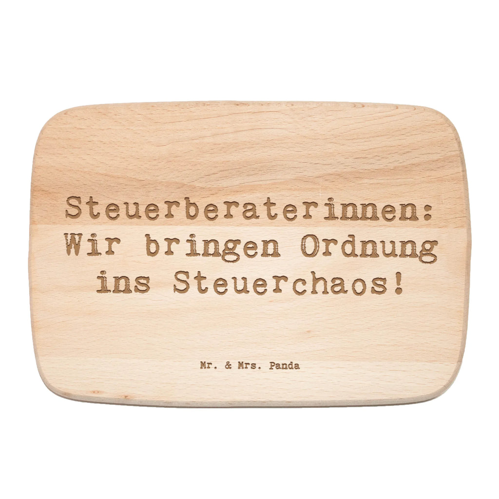 Serving board Saying Steuerberaterinnen: Wir bringen Ordnung ins Steuerchaos! breakfast board, cutting board, Board, gift, gift idea, best, farewell gift, passing exam, anniversary, retirement, promotion, job start, sayings, funny, profession