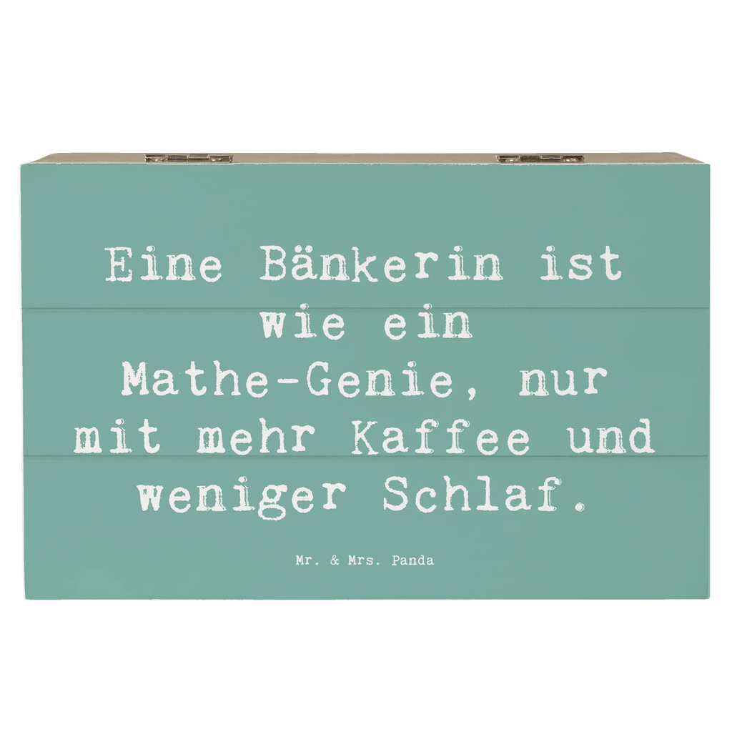 Wooden chest Saying Eine Bänkerin ist wie ein Mathe-Genie, nur mit mehr Kaffee und weniger Schlaf. Erinnerungskiste, Dekokiste, Aufbewahrungsbox, Schatzkiste, Holzkiste, Geschenkdose, Truhe, Kiste, Erinnerungsbox, Schatulle, XXL, Geschenkbox, Beruf, Ausbildung, Jubiläum, Abschied, Rente, Kollege, Kollegin, Geschenk, Schenken, Arbeitskollege, Mitarbeiter, Firma, Danke, Dankeschön