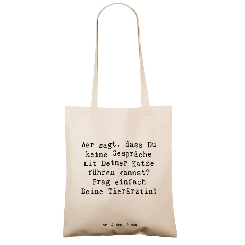 Tote bag Saying Wer sagt, dass Du keine Gespräche mit Deiner Katze führen kannst? Frag einfach Deine Tierärztin! Laptoptasche, Umhängetasche, Schultertasche, Beutel, Beuteltasche, Badetasche, Einkaufstüte, Einkaufstasche, Tragetasche, Strandtasche, Shopper, Jutetasche, Jutebeutel, Stofftasche, Stoffbeutel, Tasche, Beruf, Ausbildung, Jubiläum, Abschied, Rente, Kollege, Kollegin, Geschenk, Schenken, Arbeitskollege, Mitarbeiter, Firma, Danke, Dankeschön