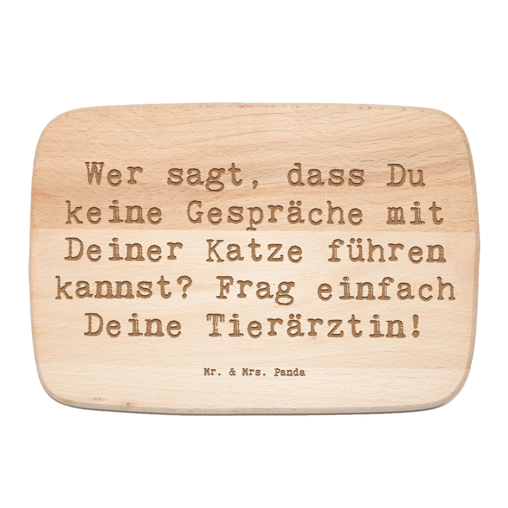 Śniadaniowa deska Przysłowie Wer sagt, dass Du keine Gespräche mit Deiner Katze führen kannst? Frag einfach Deine Tierärztin! Zawód, Wykształcenie, Jubileusz, Pożegnanie, Emerytura, Kolega, Koleżanka, Prezent, Dawać, Pracownik, Współpracownik, Firma, Dziękuję, Dziękuję bardzo