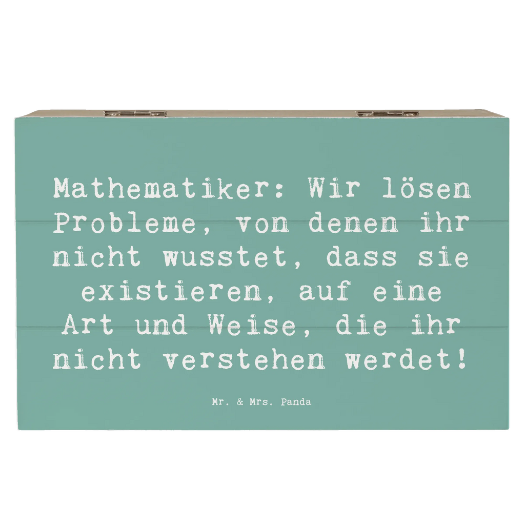 Holzkiste Spruch Mathematiker: Wir lösen Probleme, von denen ihr nicht wusstet, dass sie existieren, auf eine Art und Weise, die ihr nicht verstehen werdet! Holztruhe, holzschatulle, Aufbewahrungskiste, Holzbox, holzschachtel, Holzbox mit Deckel, aufbewahrungskiste mit deckel, holzkästchen, Holzboxen, box holz, aufbewahrungstruhe, Aufbewahrungsbox Holz, kiste holz, Holzkiste mit Deckel, Holz Aufbewahrungsbox, holztruhen, truhe holz, Aufbewahrungsbox aus Holz, Box aus Holz, Holzkiste, Schatulle, Holzkisten, aufbewahrungskisten, aufbewahrungsboxen, Aufbewahrungsbox, Geschenk, Danke, Dankeschön, Schenken, Beruf, Ausbildung, Abschied, Rente, Kollege, Kollegin, Arbeitskollege, Mitarbeiter, Jubiläum, Firma