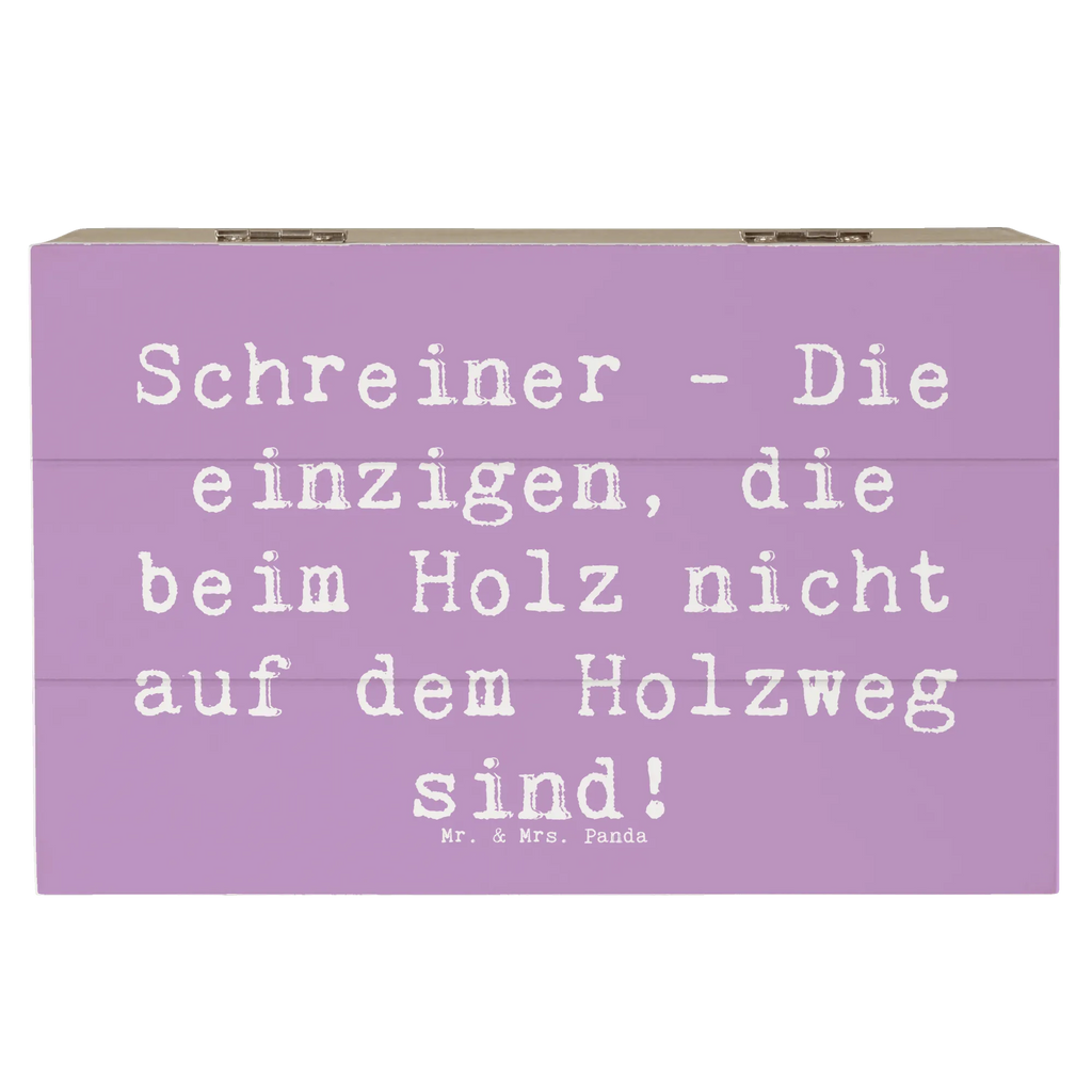 Holzkiste Spruch Schreiner - Die einzigen, die beim Holz nicht auf dem Holzweg sind! Erinnerungsbox, Schatulle, Geschenkdose, Holzkiste, Schatzkiste, Erinnerungskiste, Aufbewahrungsbox, XXL, Truhe, Dekokiste, Geschenkbox, Kiste, Beruf, Ausbildung, Jubiläum, Abschied, Rente, Kollege, Kollegin, Geschenk, Schenken, Arbeitskollege, Mitarbeiter, Firma, Danke, Dankeschön