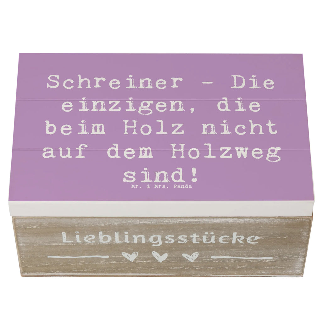 Holzkiste Spruch Schreiner - Die einzigen, die beim Holz nicht auf dem Holzweg sind! Erinnerungsbox, Schatulle, Geschenkdose, Holzkiste, Schatzkiste, Erinnerungskiste, Aufbewahrungsbox, XXL, Truhe, Dekokiste, Geschenkbox, Kiste, Beruf, Ausbildung, Jubiläum, Abschied, Rente, Kollege, Kollegin, Geschenk, Schenken, Arbeitskollege, Mitarbeiter, Firma, Danke, Dankeschön