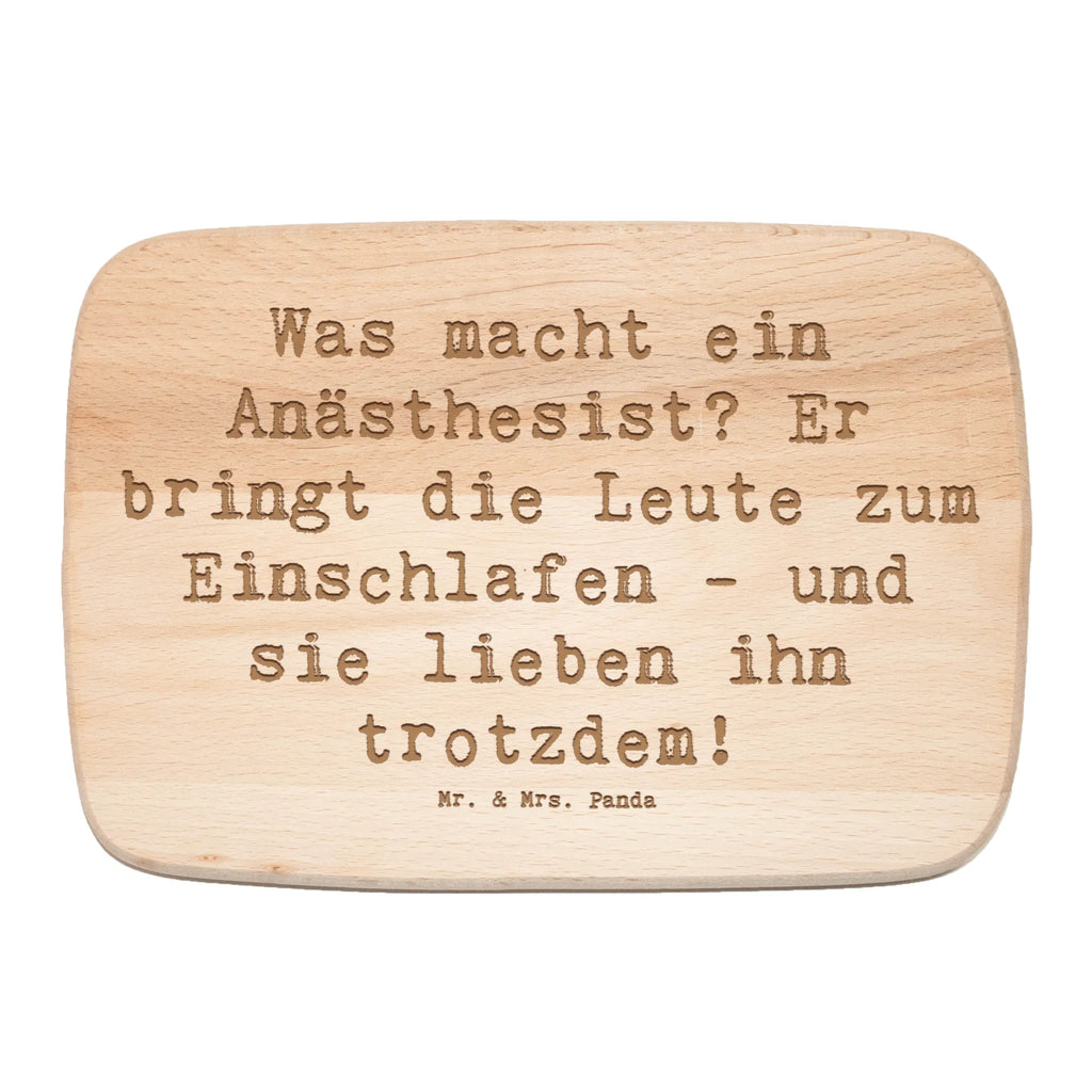 Śniadaniowa deska Przysłowie Was macht ein Anästhesist? Er bringt die Leute zum Einschlafen - und sie lieben ihn trotzdem! Zawód, Wykształcenie, Jubileusz, Pożegnanie, Emerytura, Kolega, Koleżanka, Prezent, Dawać, Pracownik, Współpracownik, Firma, Dziękuję, Dziękuję bardzo
