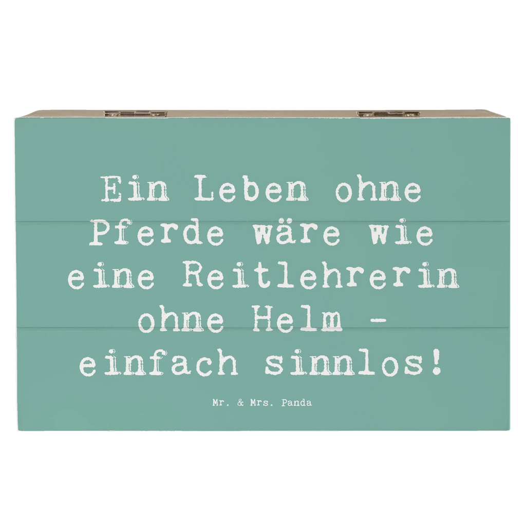 Holzkiste Spruch Ein Leben ohne Pferde wäre wie eine Reitlehrerin ohne Helm - einfach sinnlos! Geschenkbox, Dekokiste, Aufbewahrungsbox, Erinnerungsbox, Erinnerungskiste, Truhe, Geschenkdose, Kiste, Holzkiste, Schatulle, XXL, Schatzkiste, Beruf, Ausbildung, Jubiläum, Abschied, Rente, Kollege, Kollegin, Geschenk, Schenken, Arbeitskollege, Mitarbeiter, Firma, Danke, Dankeschön