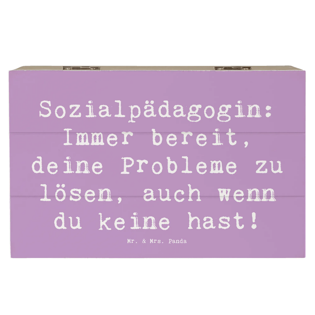 Holzkiste Spruch Sozialpädagogin: Immer bereit, deine Probleme zu lösen, auch wenn du keine hast! Geschenkdose, Erinnerungskiste, Kiste, Aufbewahrungsbox, XXL, Holzkiste, Truhe, Geschenkbox, Dekokiste, Schatulle, Schatzkiste, Erinnerungsbox, Beruf, Ausbildung, Jubiläum, Abschied, Rente, Kollege, Kollegin, Geschenk, Schenken, Arbeitskollege, Mitarbeiter, Firma, Danke, Dankeschön