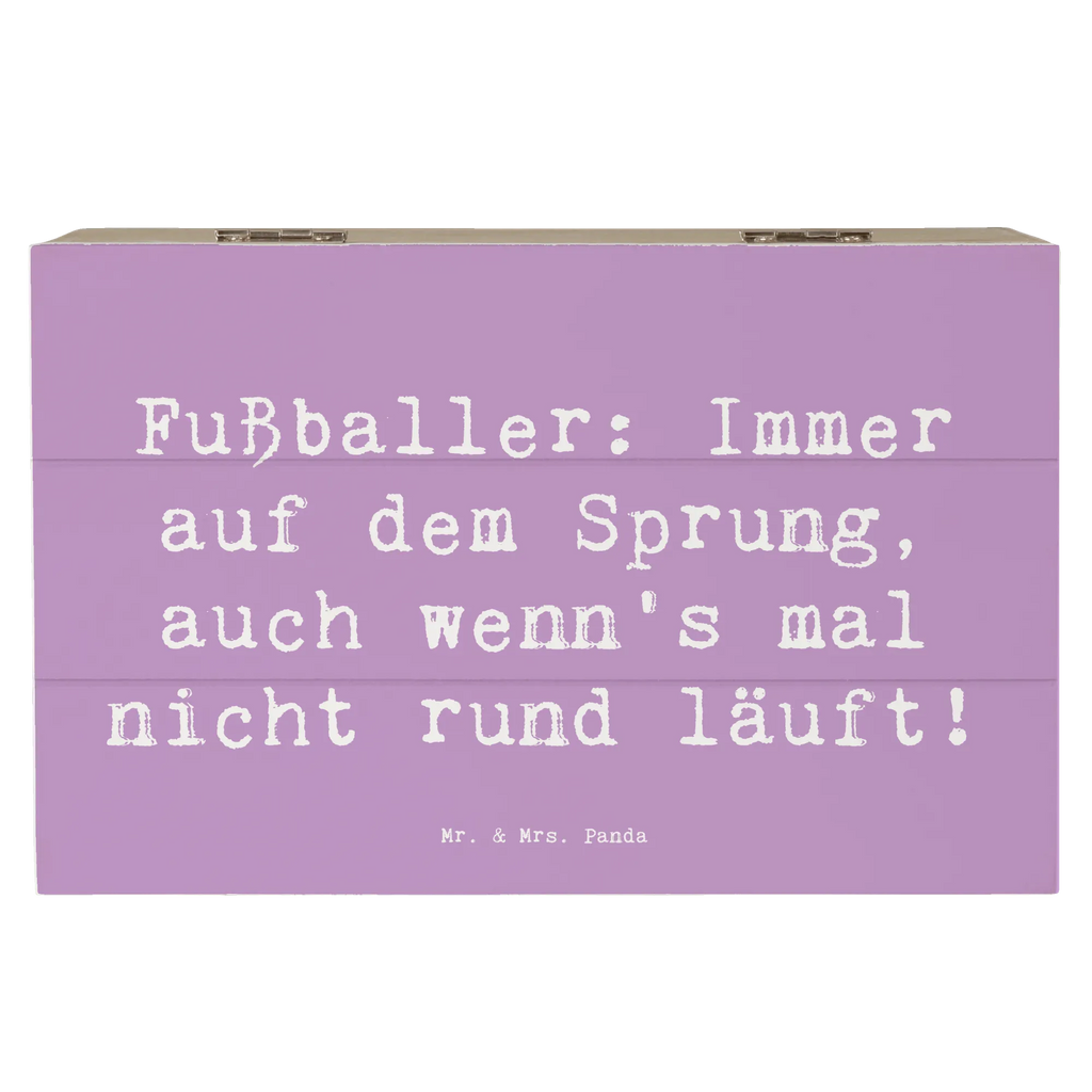 Holzkiste Spruch Fußballer: Immer auf dem Sprung, auch wenn's mal nicht rund läuft! Truhe, Dekokiste, Schatulle, Geschenkbox, Geschenkdose, Erinnerungsbox, Aufbewahrungsbox, XXL, Schatzkiste, Holzkiste, Erinnerungskiste, Kiste, Beruf, Ausbildung, Jubiläum, Abschied, Rente, Kollege, Kollegin, Geschenk, Schenken, Arbeitskollege, Mitarbeiter, Firma, Danke, Dankeschön