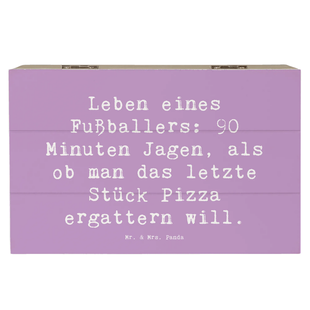 Holzkiste Spruch Leben eines Fußballers: 90 Minuten Jagen, als ob man das letzte Stück Pizza ergattern will. Truhe, Geschenkbox, Erinnerungskiste, Aufbewahrungsbox, Kiste, Holzkiste, Dekokiste, XXL, Erinnerungsbox, Schatulle, Geschenkdose, Schatzkiste, Beruf, Ausbildung, Jubiläum, Abschied, Rente, Kollege, Kollegin, Geschenk, Schenken, Arbeitskollege, Mitarbeiter, Firma, Danke, Dankeschön