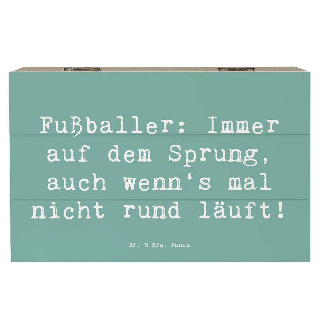 Holzkiste Spruch Fußballer: Immer auf dem Sprung, auch wenn's mal nicht rund läuft! Truhe, Dekokiste, Schatulle, Geschenkbox, Geschenkdose, Erinnerungsbox, Aufbewahrungsbox, XXL, Schatzkiste, Holzkiste, Erinnerungskiste, Kiste, Beruf, Ausbildung, Jubiläum, Abschied, Rente, Kollege, Kollegin, Geschenk, Schenken, Arbeitskollege, Mitarbeiter, Firma, Danke, Dankeschön