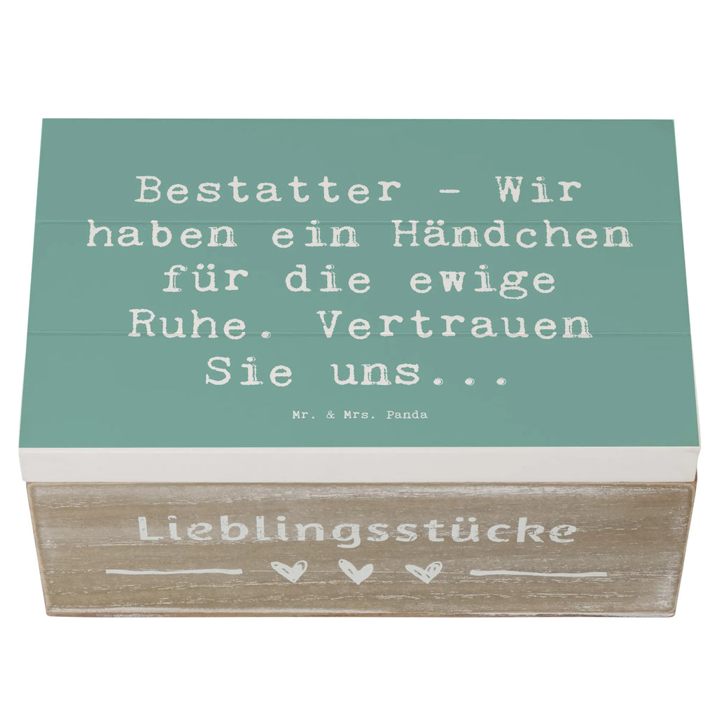 Holzkiste Spruch Bestatter - Wir haben ein Händchen für die ewige Ruhe. Vertrauen Sie uns... Holzboxen, truhe holz, Aufbewahrungsbox, Holzkisten, Aufbewahrungsbox Holz, holzschachtel, aufbewahrungstruhe, Aufbewahrungsbox aus Holz, Holz Aufbewahrungsbox, Holzbox mit Deckel, Holzkiste, aufbewahrungsboxen, Schatulle, aufbewahrungskisten, holztruhen, Aufbewahrungskiste, Box aus Holz, aufbewahrungskiste mit deckel, holzschatulle, holzkästchen, kiste holz, box holz, Holztruhe, Holzbox, Holzkiste mit Deckel, Geschenk, Danke, Dankeschön, Schenken, Beruf, Ausbildung, Abschied, Rente, Kollege, Kollegin, Arbeitskollege, Mitarbeiter, Jubiläum, Firma