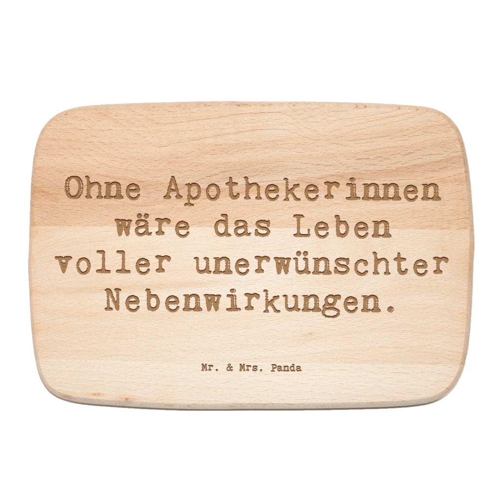 Serving board Saying Ohne Apothekerinnen wäre das Leben voller unerwünschter Nebenwirkungen. Board, cutting board, breakfast board, gift, gift idea, best, farewell gift, passing exam, anniversary, retirement, promotion, job start, sayings, funny, profession