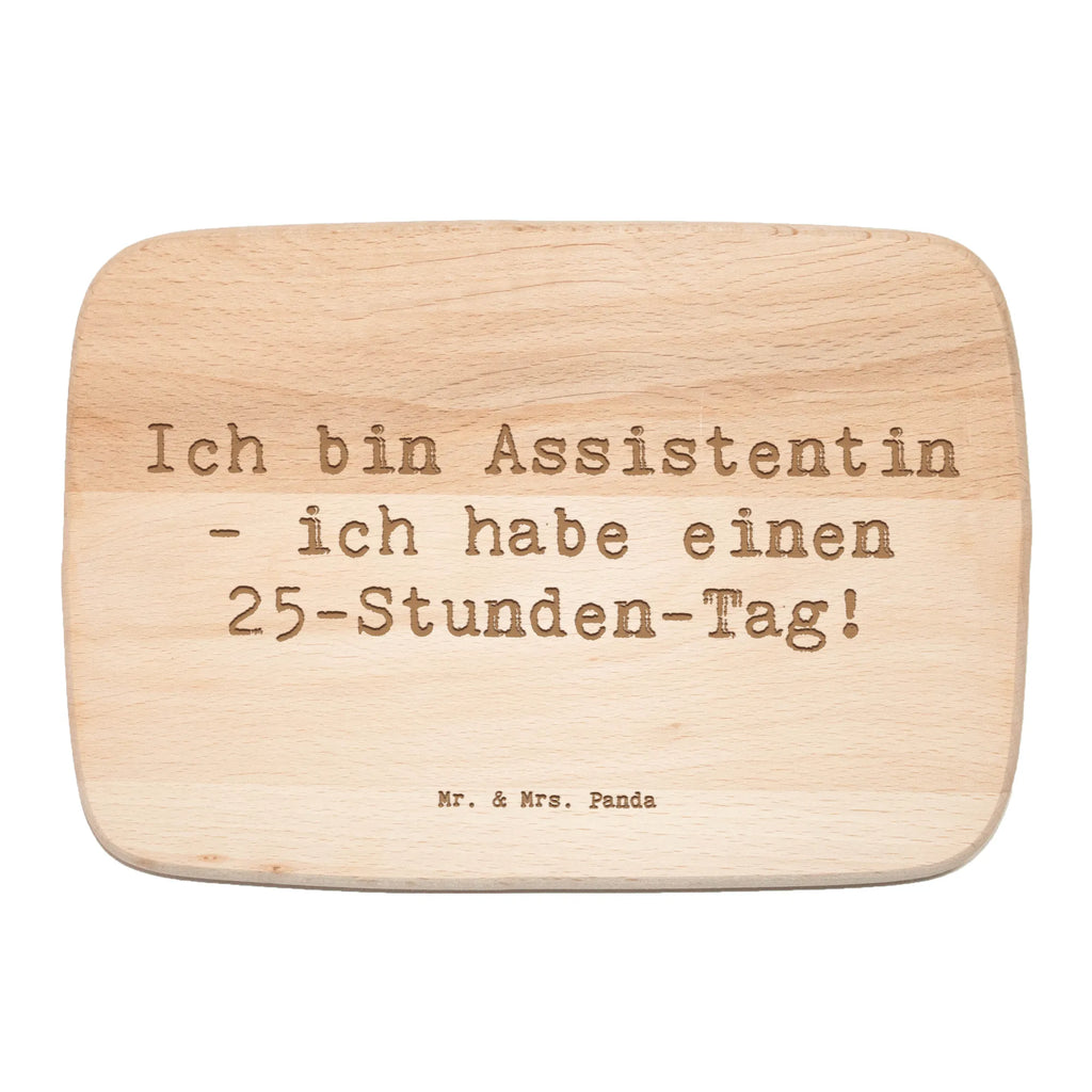Śniadaniowa deska Przysłowie Ich bin Assistentin - ich habe einen 25-Stunden-Tag! Zawód, Wykształcenie, Jubileusz, Pożegnanie, Emerytura, Kolega, Koleżanka, Prezent, Dawać, Pracownik, Współpracownik, Firma, Dziękuję, Dziękuję bardzo