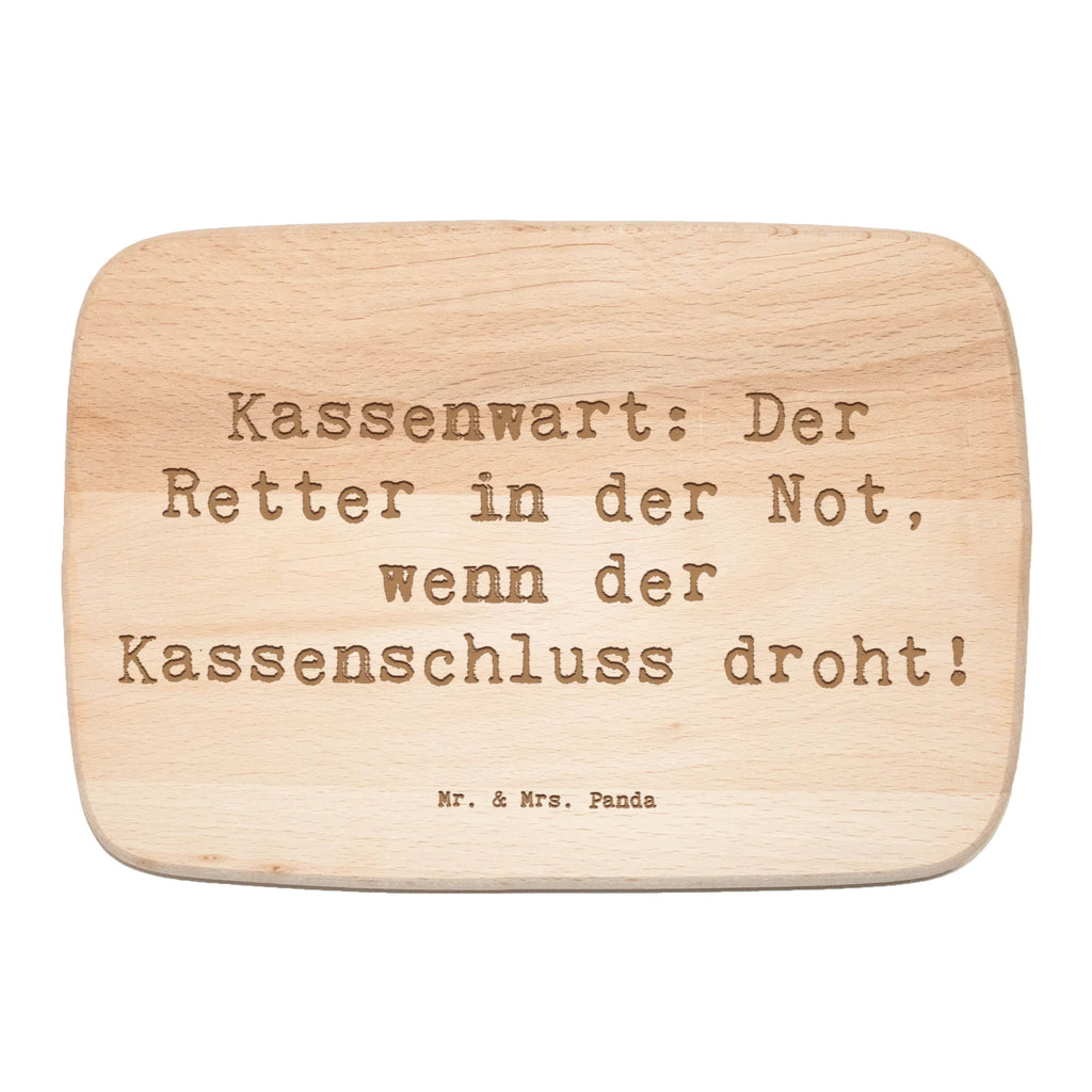 Śniadaniowa deska Przysłowie Kassenwart: Der Retter in der Not, wenn der Kassenschluss droht! Zawód, Wykształcenie, Jubileusz, Pożegnanie, Emerytura, Kolega, Koleżanka, Prezent, Dawać, Pracownik, Współpracownik, Firma, Dziękuję, Dziękuję bardzo
