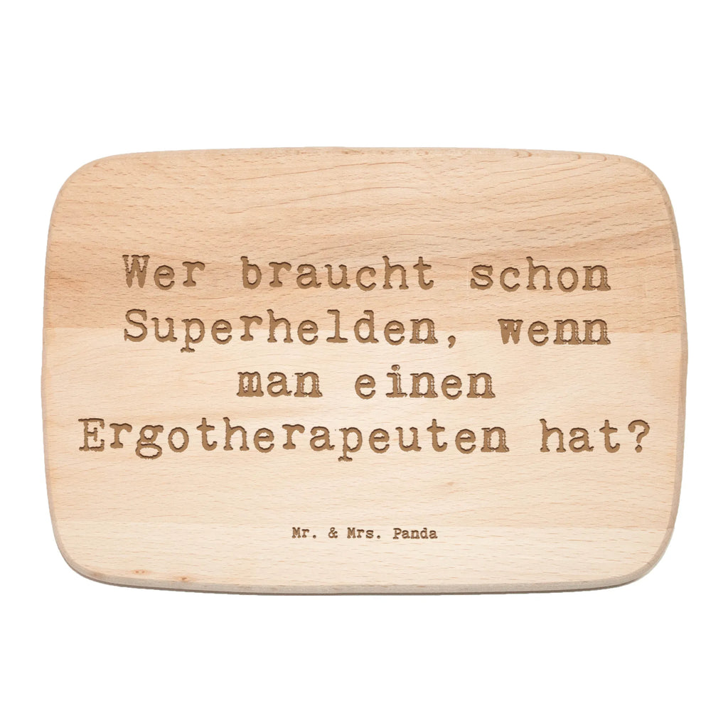 Śniadaniowa deska Przysłowie Wer braucht schon Superhelden, wenn man einen Ergotherapeuten hat? Zawód, Wykształcenie, Jubileusz, Pożegnanie, Emerytura, Kolega, Koleżanka, Prezent, Dawać, Pracownik, Współpracownik, Firma, Dziękuję, Dziękuję bardzo