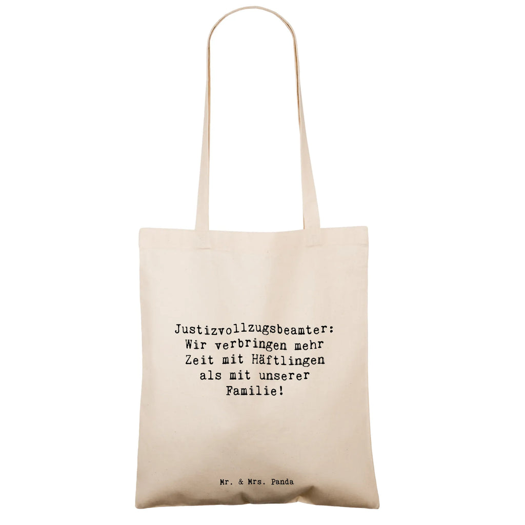 Tote bag Saying Justizvollzugsbeamter: Wir verbringen mehr Zeit mit Häftlingen als mit unserer Familie! Jutebeutel, Badetasche, Einkaufstasche, Strandtasche, Einkaufstüte, Beutel, Schultertasche, Beuteltasche, Shopper, Stoffbeutel, Umhängetasche, Tasche, Tragetasche, Laptoptasche, Stofftasche, Jutetasche, Beruf, Ausbildung, Jubiläum, Abschied, Rente, Kollege, Kollegin, Geschenk, Schenken, Arbeitskollege, Mitarbeiter, Firma, Danke, Dankeschön