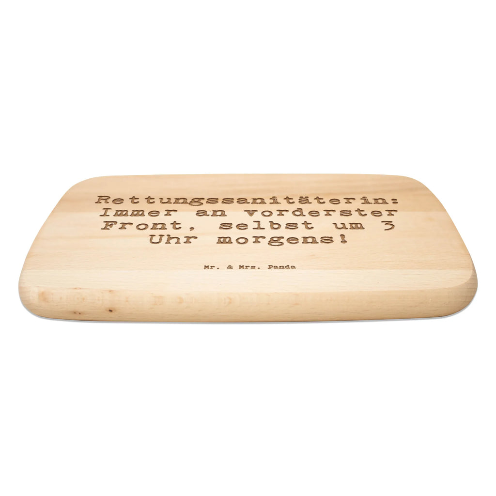 Serving board Saying Rettungssanitäterin: Immer an vorderster Front, selbst um 3 Uhr morgens! Board, cutting board, breakfast board, gift, gift idea, best, farewell gift, passing exam, anniversary, retirement, promotion, job start, sayings, funny, profession