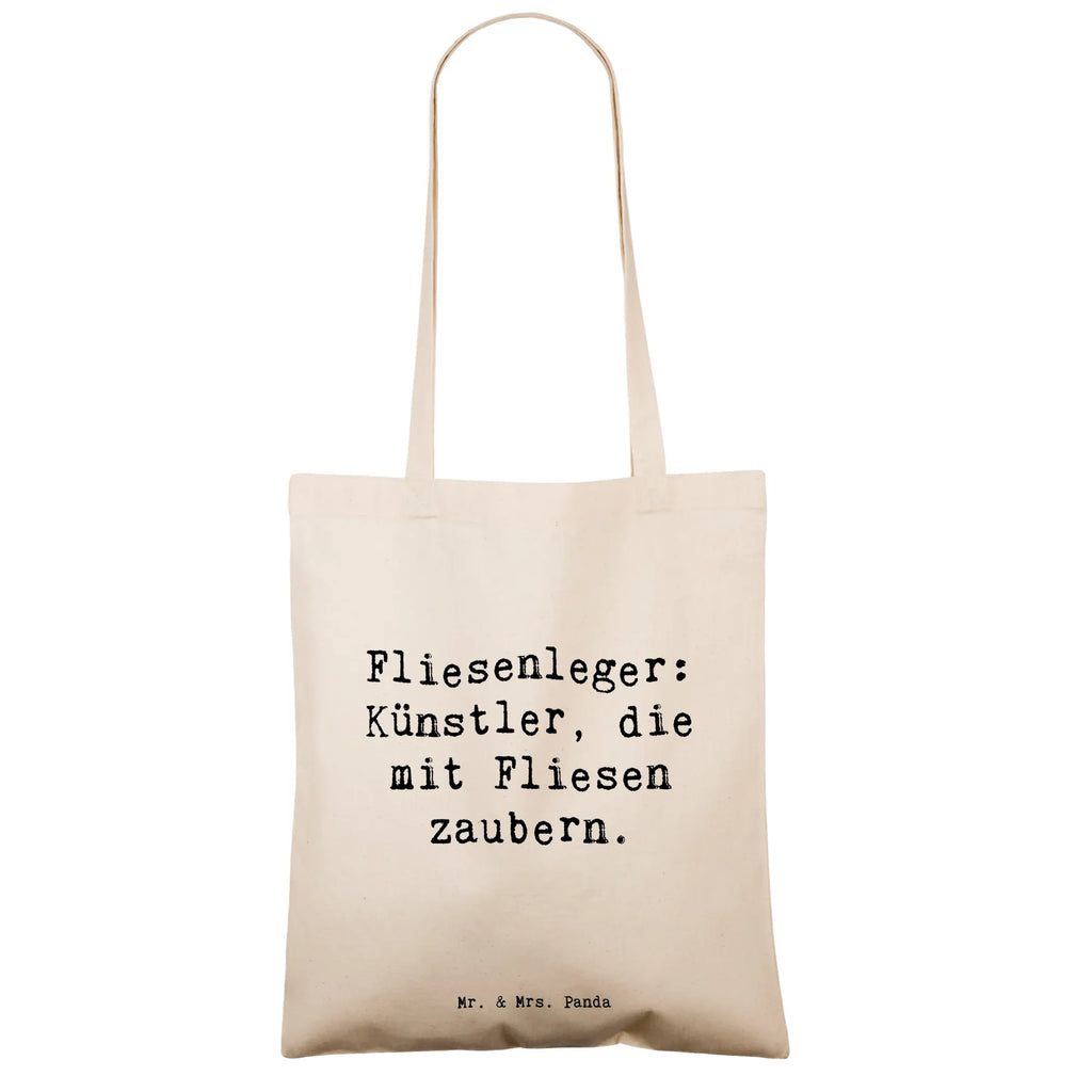 Tote bag Saying Fliesenleger: Künstler, die mit Fliesen zaubern. Schultertasche, Einkaufstüte, Badetasche, Umhängetasche, Jutebeutel, Beutel, Tragetasche, Laptoptasche, Stoffbeutel, Stofftasche, Beuteltasche, Strandtasche, Tasche, Shopper, Jutetasche, Einkaufstasche, Beruf, Ausbildung, Jubiläum, Abschied, Rente, Kollege, Kollegin, Geschenk, Schenken, Arbeitskollege, Mitarbeiter, Firma, Danke, Dankeschön