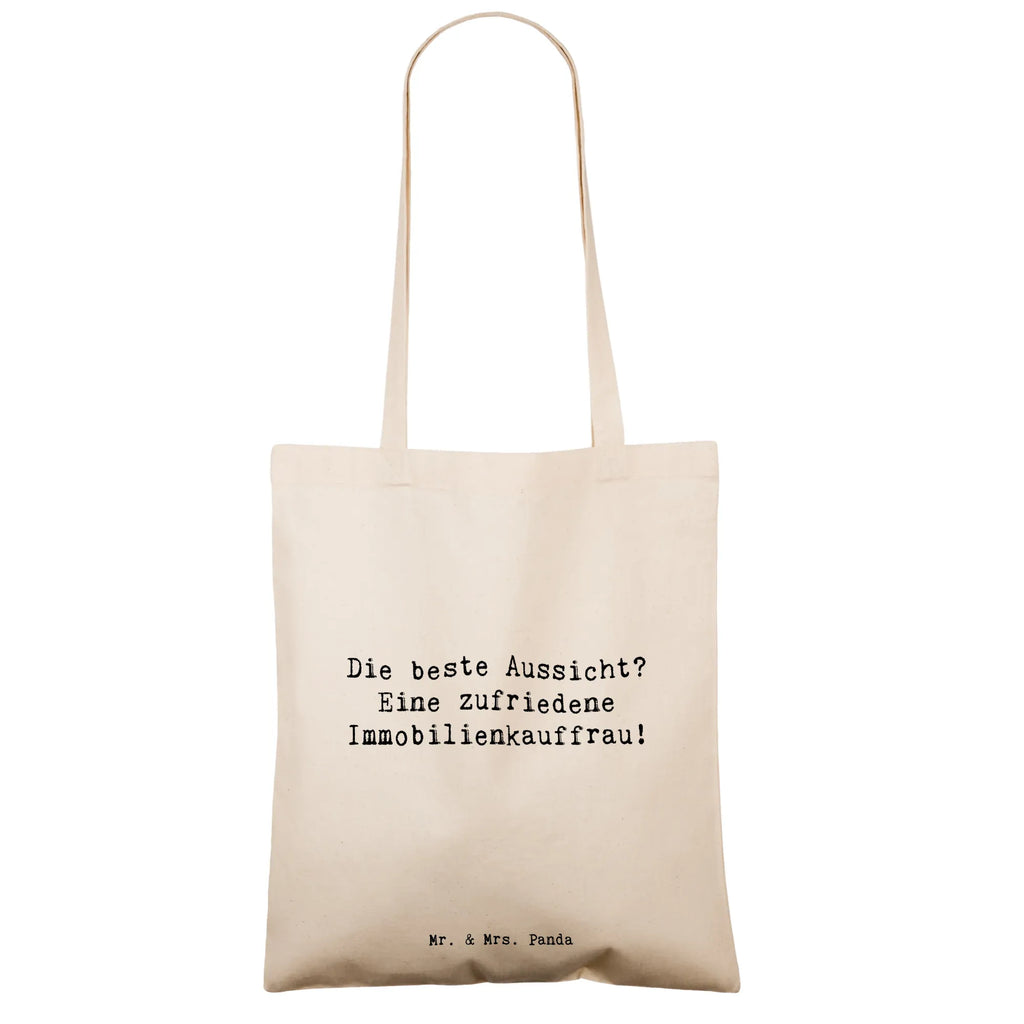 Tote bag Saying Die beste Aussicht? Eine zufriedene Immobilienkauffrau! Strandtasche, Jutetasche, Laptoptasche, Stofftasche, Stoffbeutel, Shopper, Umhängetasche, Beutel, Tasche, Jutebeutel, Einkaufstüte, Einkaufstasche, Schultertasche, Tragetasche, Beuteltasche, Badetasche, Beruf, Ausbildung, Jubiläum, Abschied, Rente, Kollege, Kollegin, Geschenk, Schenken, Arbeitskollege, Mitarbeiter, Firma, Danke, Dankeschön